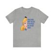 Alice in Wonderland Quote - Those Who Don t Believe in the Magic Will Never Find It - Adult Unisex TShirt For Sale